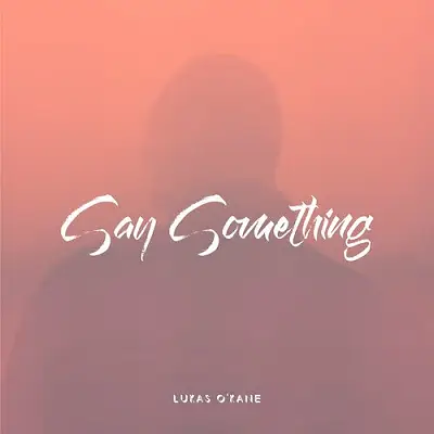 Say Something