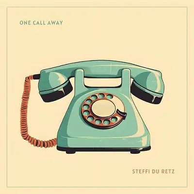 One Call Away
